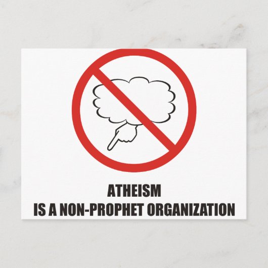Funny - Atheismus ist eine Organisation ohne Proph Postkarte (Vorderseite)