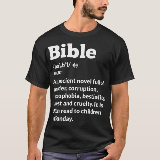 Funny Atheist AntiReligion Atheism Bible family T-Shirt (Vorderseite)