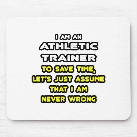 Funny Athletic Trainer T - Shirt Mousepad (Vorne)