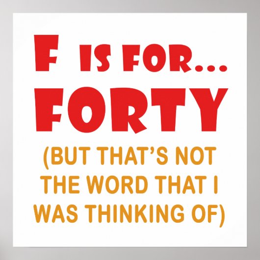 Funny Attitude 40. Geburtstag Gag Geschenke Poster (Vorne)