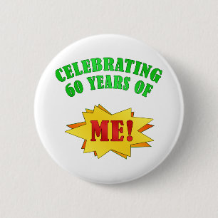 Funny Attitude 60. Geburtstagsgeschenke Button
