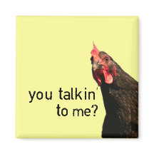 Funny Attitude Chicken - Sie reden mit mir?