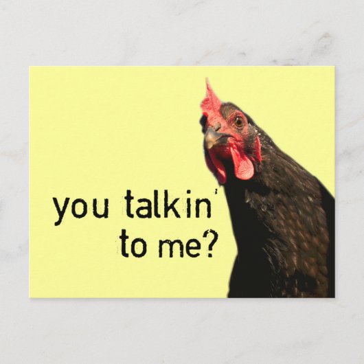 Funny Attitude Chicken - Sie reden mit mir? Postkarte (Vorderseite)