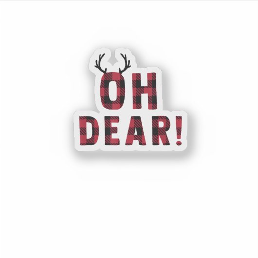 Funny Attitude Oh Dear Plaid Deer Creative Design Aufkleber (Vorderseite)