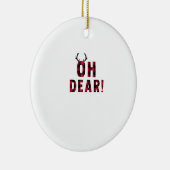 Funny Attitude Oh Dear Plaid Deer Creative Design Keramik Ornament (Rechts)