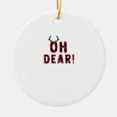 Funny Attitude Oh Dear Plaid Deer CreativeOrnament Keramik Ornament (Vorne)