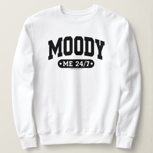 Funny Attitude Sweatshirt - Sarcastic and Witty (Design vorne)