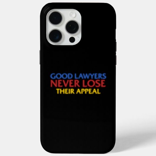 Funny Attorney Gute Anwälte verlieren nie Appell Case-Mate iPhone Hülle (Rückseite)