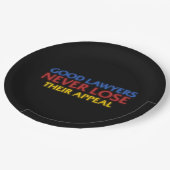 Funny Attorney Gute Anwälte verlieren nie Appell Pappteller (Schrägansicht)