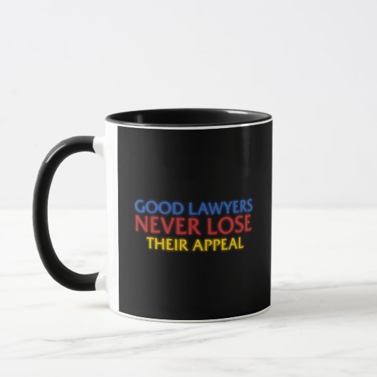 Funny Attorney Gute Anwälte verlieren nie Appell Tasse (Links)