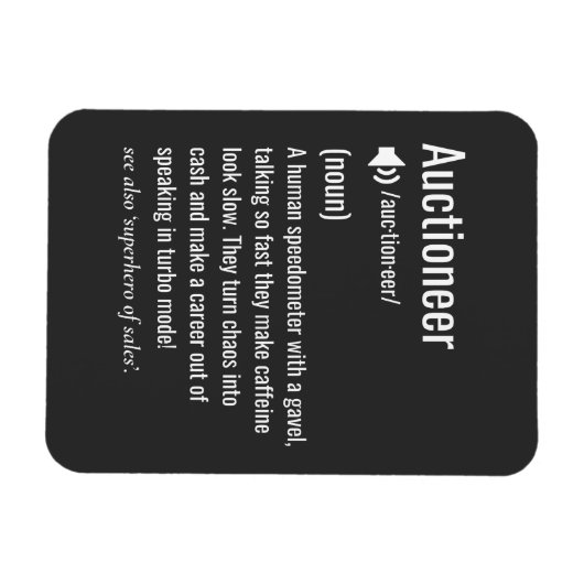 Funny Auctioneer Wertschätzung Magnet (Horizontal)