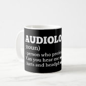 Funny Audiologe Definition Kaffeetasse (Vorderseite Links)