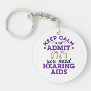 Funny Audiology Behalte ruhigen Eingeständnis, das Schlüsselanhänger