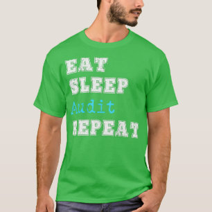 Funny Auditor isst schlafend Wiederholung der Buch T-Shirt