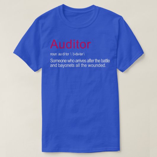 Funny Auditor Job Definition Geschenk für Männer A T-Shirt (Design vorne)
