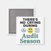 Funny Auditor: Kein Weinen während der Prüfungssai Magnet (Vorderseite/Rückseite)
