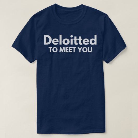 Funny Audiurance Accounting Deloitte 2 T-Shirt (Design vorne)