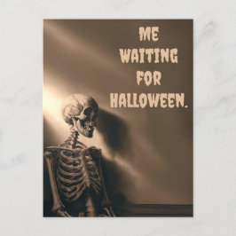 Funny aufgeregt für Halloween Skelett Custom Feiertagspostkarte