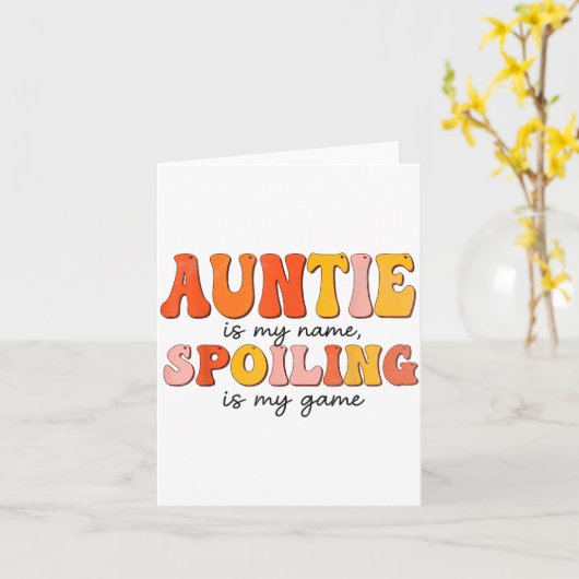 Funny Auntie Is My Name Siling Is My Game Design F Karte (Gelbe Blume)