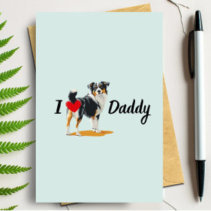 Funny Australian Shepherd Dog Bum Fathers Day Karte