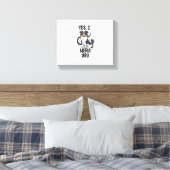Funny Australian Shepherd Mama Gifts Aussie Yes I  Leinwanddruck (Insitu (Schlafzimmer))