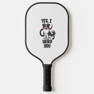 Funny Australian Shepherd Mama Gifts Aussie Yes I  Pickleball Schläger
