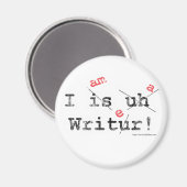 Funny Author Bad Grammar Writer Motto Magnet (Vorderseite/Rückseite)