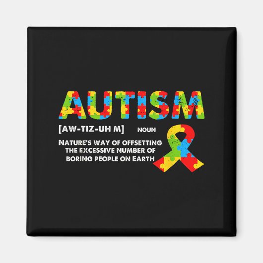 Funny Autism Definition - Autism Awareness Month Magnet (Vorne)