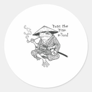 Funny Autism Dies war der Tismus M Lord Frog Meme  Runder Aufkleber