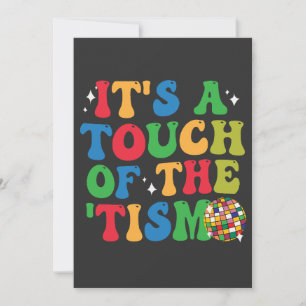 Funny Autism Es ist eine Touch des 'Tism Groovy Ge Ankündigung