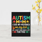 Funny Autism Parent Mom Don't Have Patience Left F Karte (Gelbe Blume)