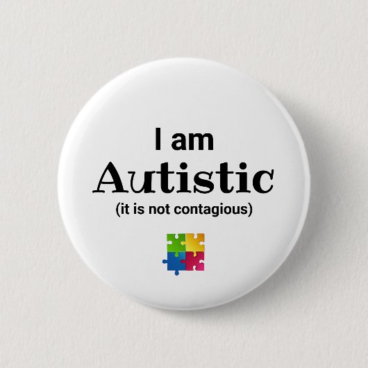Funny Autismus Awareness | ASD Button (Vorderseite)