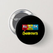 Funny Autismus Bewusstsein Puzzle Chemical Periodi Button (Vorne & Hinten)