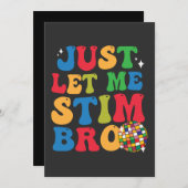 Funny Autistic Autismus Awareness Lass Me Stim Einladung (Vorne/Hinten)
