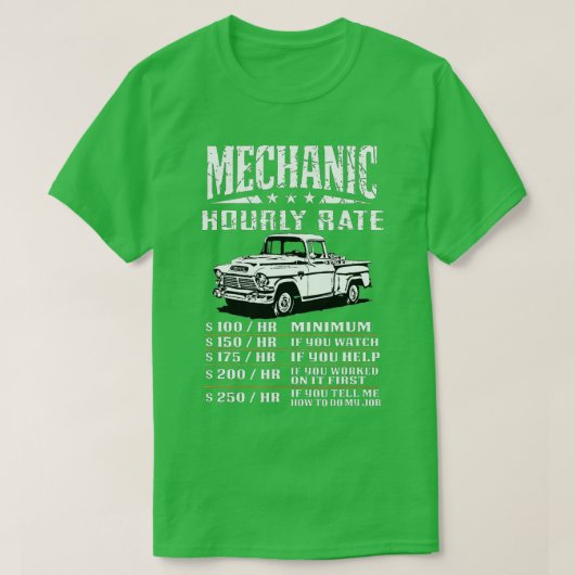 Funny Auto Mechanical Stundensatz Gift Arbeitslose T-Shirt (Design vorne)