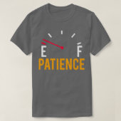 Funny Automobile Parody Geduld läuft Low-Fuel T-Shirt (Design vorne)