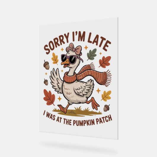 Funny Autumn Goose Acrylschild (Winkel)