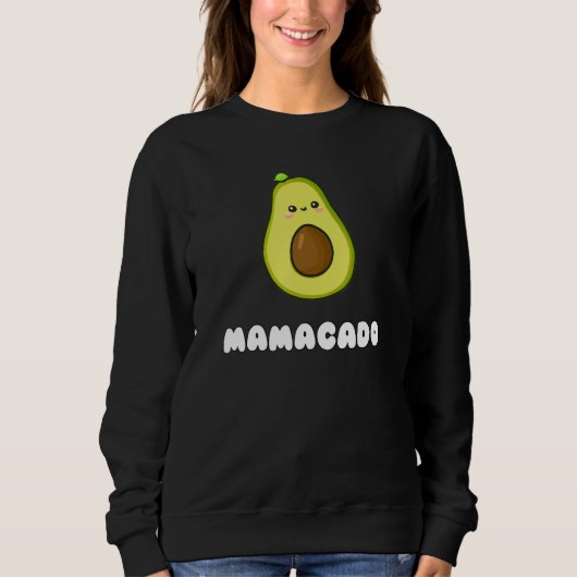 Funny Avocado Mamacado Cute Pun Avocado Sweatshirt (Vorderseite)
