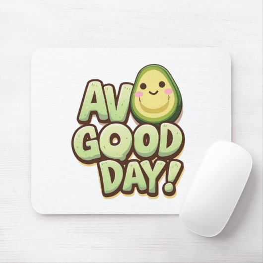 Funny Avocado Mousepad – Avo Good Day Design (Mit Mouse)
