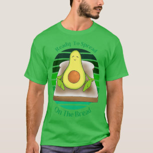 Funny Avocado Toast bereit, um auf dem Brot F T-Shirt