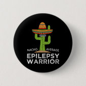 Funny Awareness Epilepsy Warrior Button (Vorderseite)