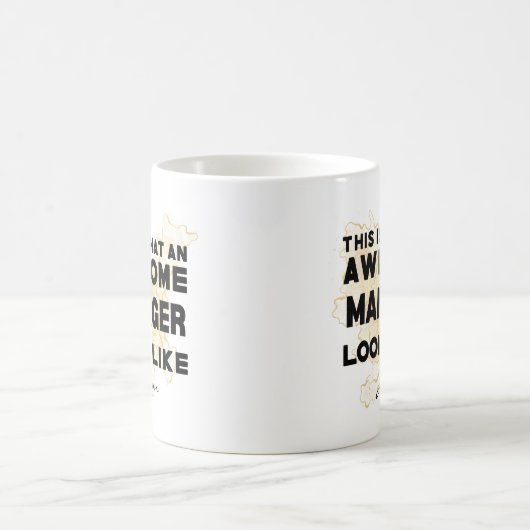 Funny Awesome Manager Looks Like Personalized Kaffeetasse (Mittel)