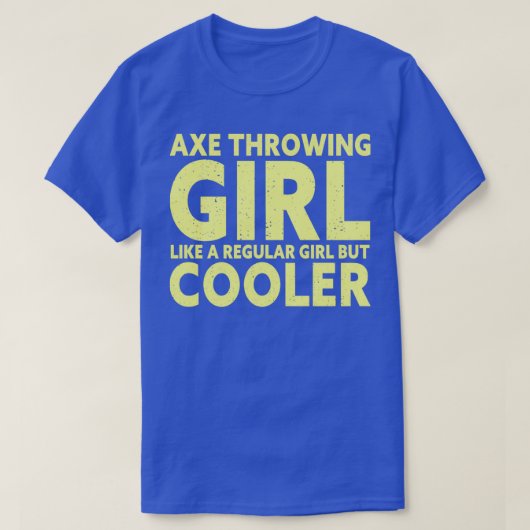 Funny Ax Throwing Girl 1 T-Shirt (Design vorne)