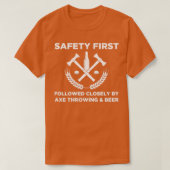 Funny Ax Throwing Safety First Ax Throwing and B T-Shirt (Design vorne)