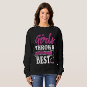 Funny Axe Throwing   Ax Thrower Girls Throw It Bes Sweatshirt (Vorne ganz)
