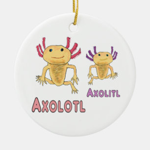 Funny Axolotl Axolitl Pun Keramik Ornament