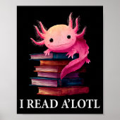 Funny Axolotl Book Lover Librarian Reading Library Poster (Vorne)