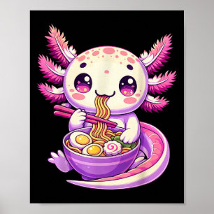 Funny Axolotl Noodle Anime Kawaii Axolotl Eating R Poster