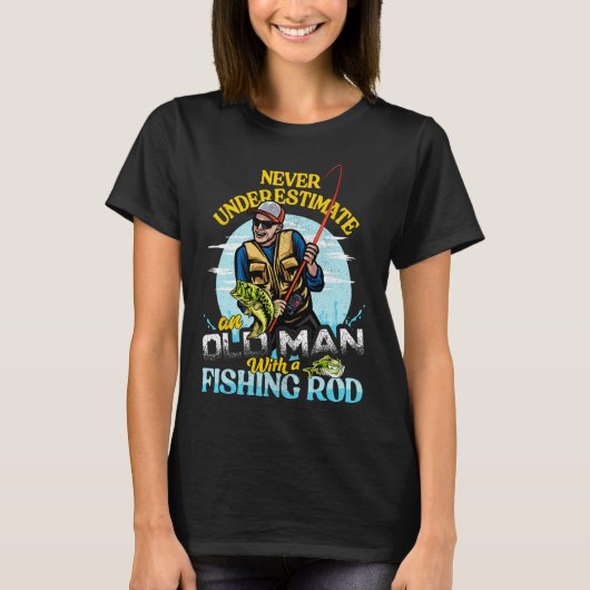 Funny B Fishing Birthday Tee - Father's Day Old Ma (Vorderseite)