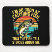 Funny B Fishing Quote Angler Snnerbait Lure Humor Mousepad (Vorne)